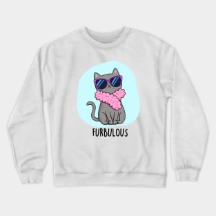 Furbulous Cute Cat Pun Crewneck Sweatshirt